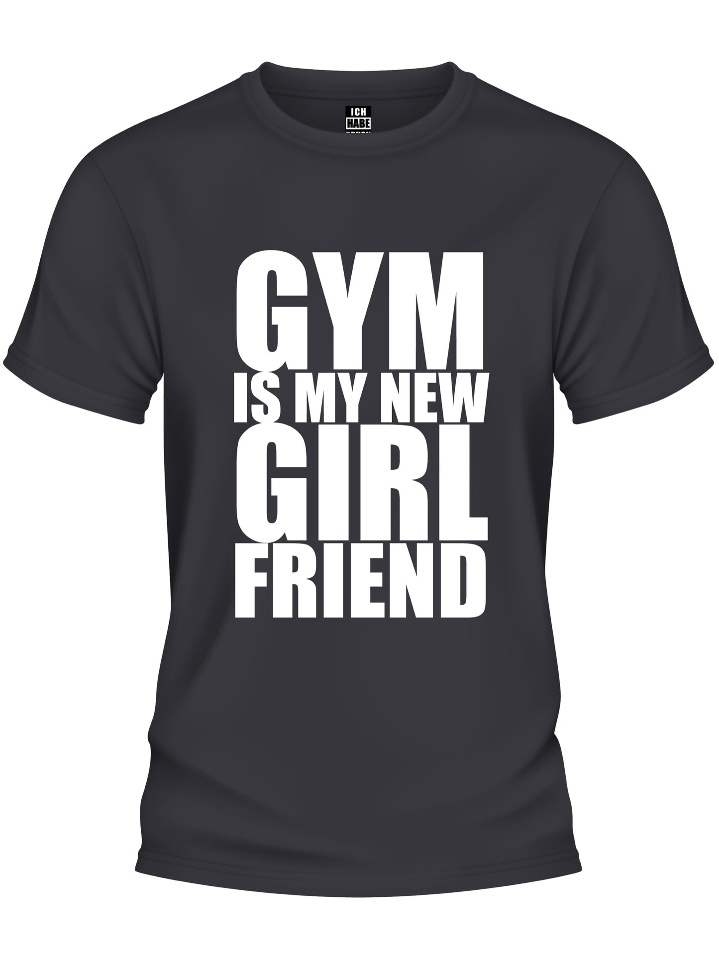 Design T-Shirt - GYM IS MY NEW GIRLFRIEND 2