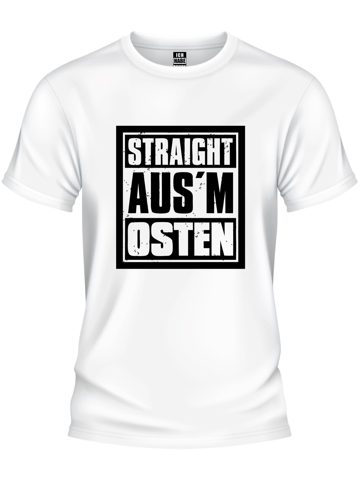 Design T-Shirt - STRAIGHT AUS'M OSTEN