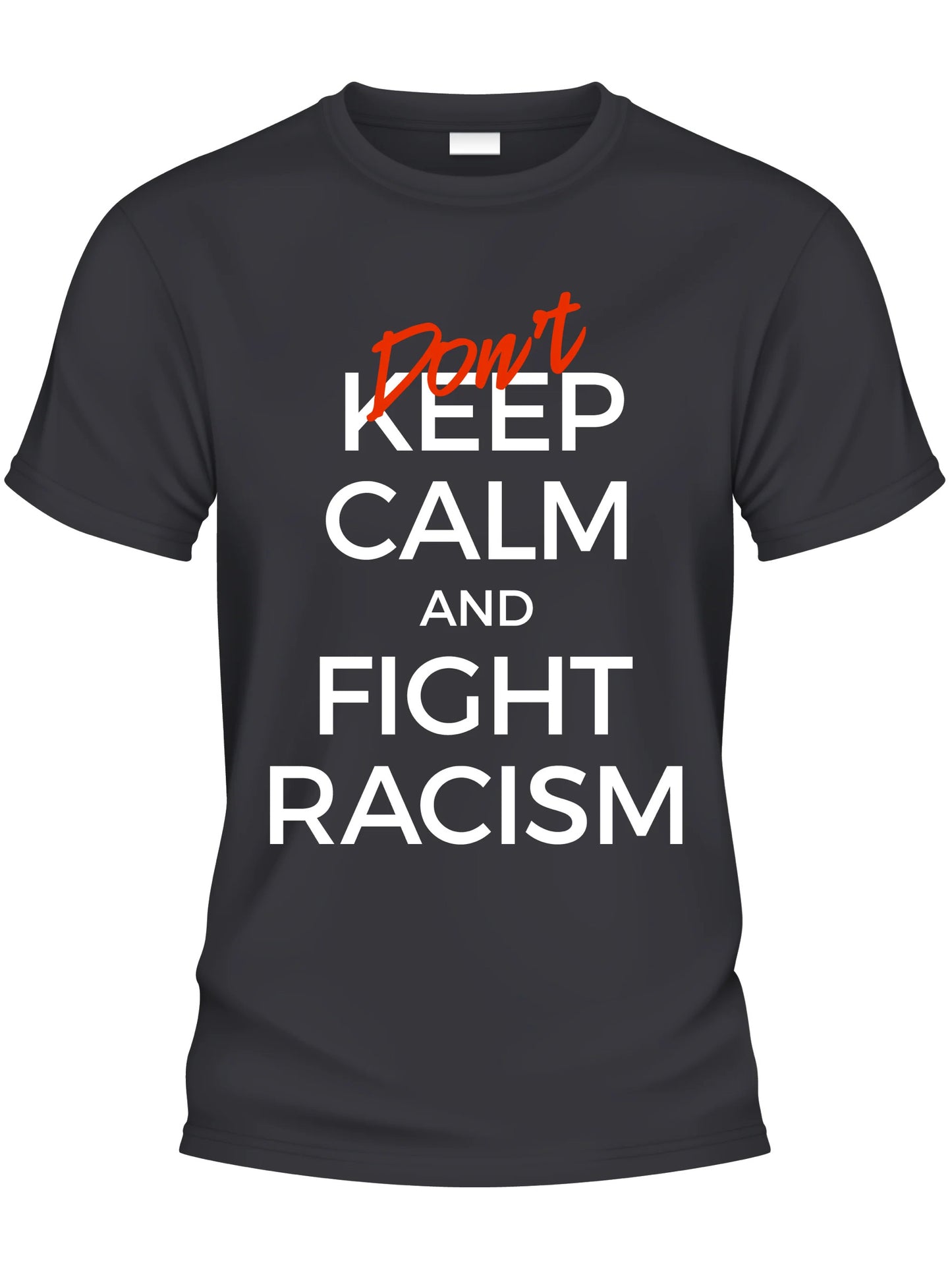 Design T-Shirt - DON'T KEEP CALM