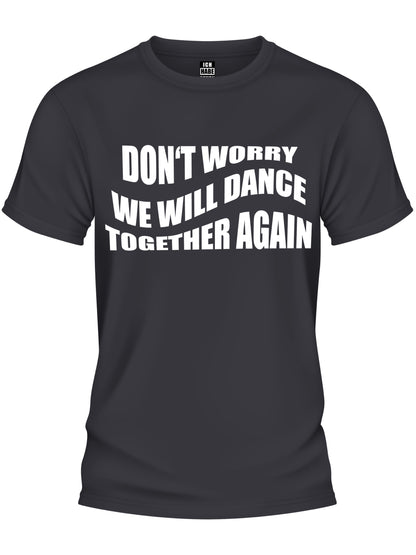 Design T-Shirt - DANCE TOGETHER AGAIN
