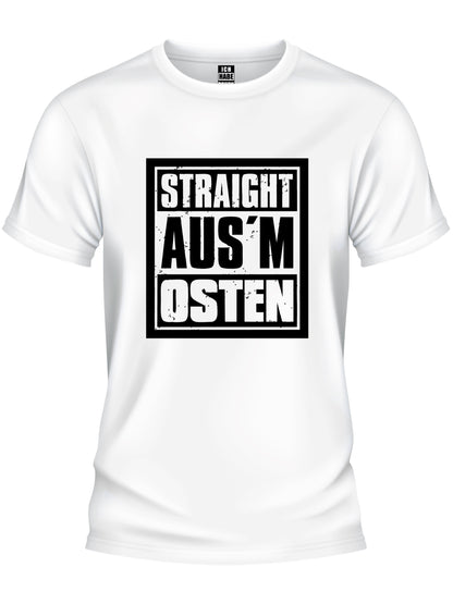 Design T-Shirt - STRAIGHT AUS'M OSTEN