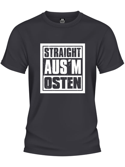 Design T-Shirt - STRAIGHT AUS'M OSTEN