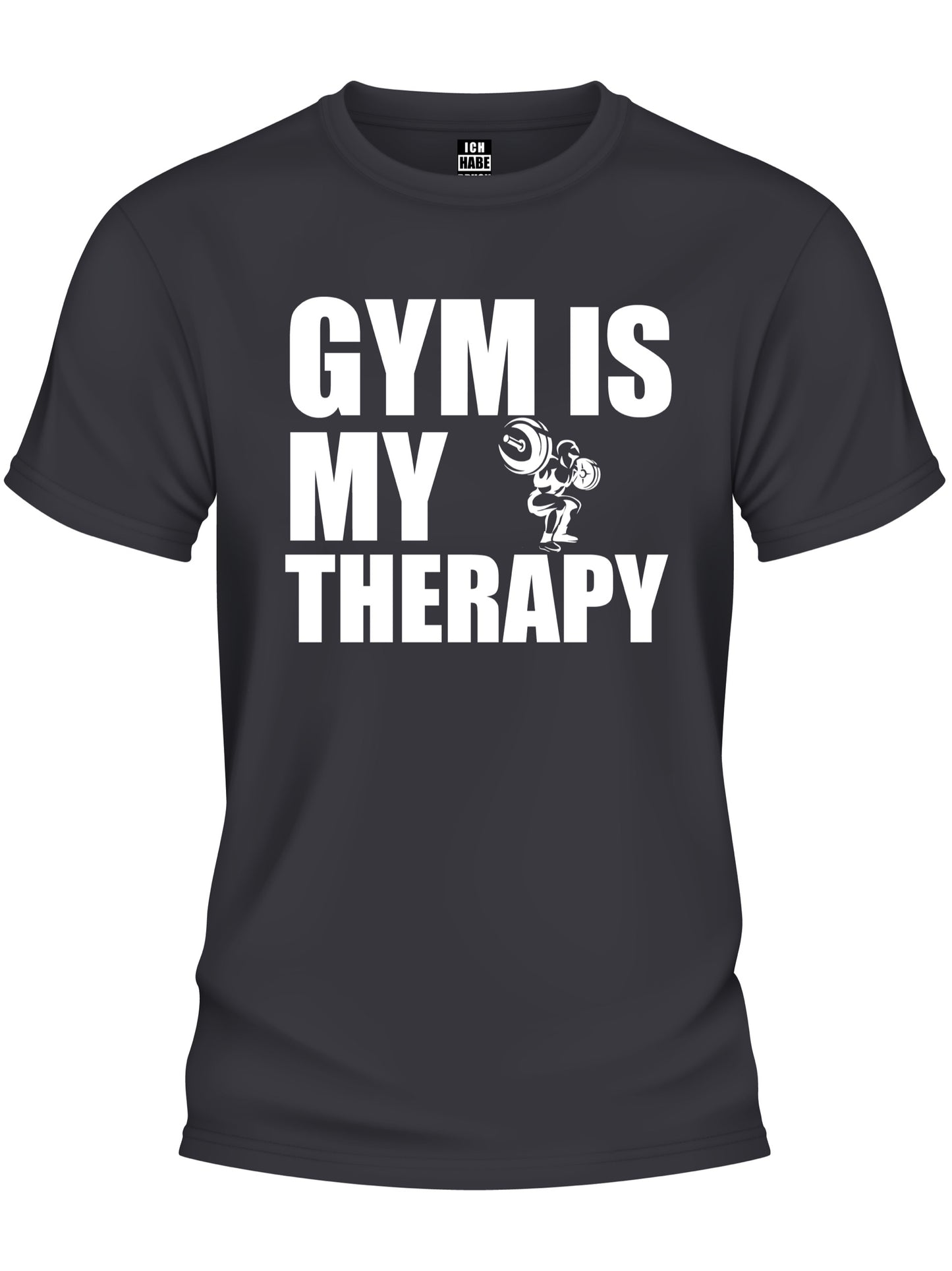 Design T-Shirt - GYM IS MY THERAPY