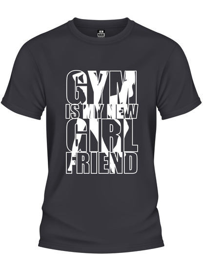 Design T-Shirt - GYM IS MY NEW GIRLFRIEND