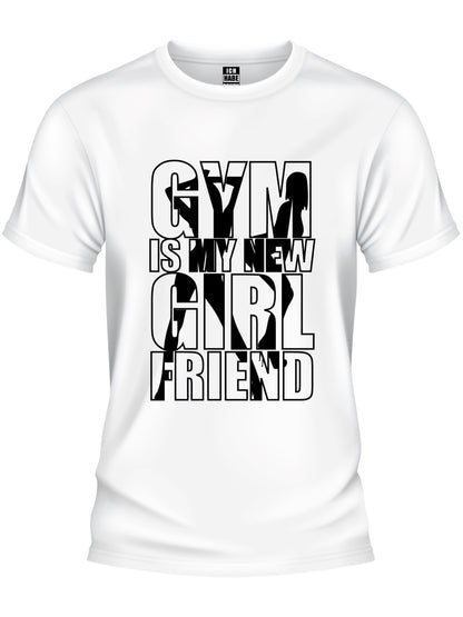 Design T-Shirt - GYM IS MY NEW GIRLFRIEND